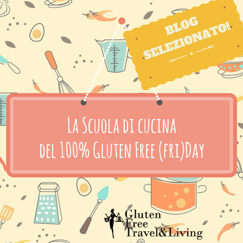 Pentagrammi di farina vince contest Gluten free travel & living scuole di cucina gluten free